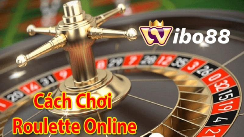 Cách tính điểm trong Roulette tại Wibo88